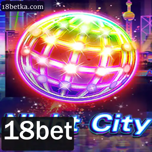 Explorando NightCity: Um Mergulho no Universo do Jogo com 18bet