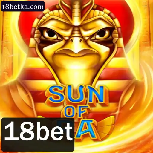 Descubra SunofRa: Um Mundo de Aventura e Estratégia com 18bet