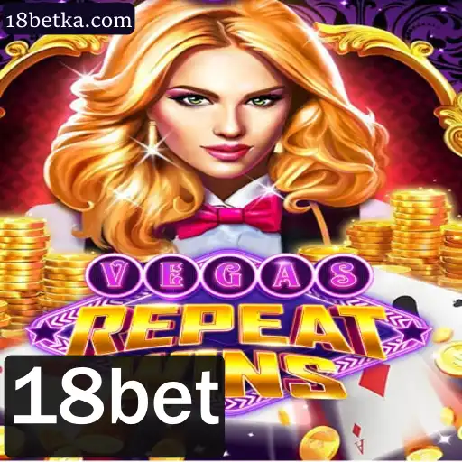 Descubra o Emocionante Mundo de VegasRepeatWins no 18bet